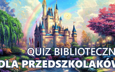 Zwycięzcy konkursu-quizu dla przedszkolaków pod hasłem „Za górami i za lasami…”