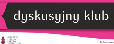 Spotkanie Dyskusyjnego Klubu Książki dla dorosłych