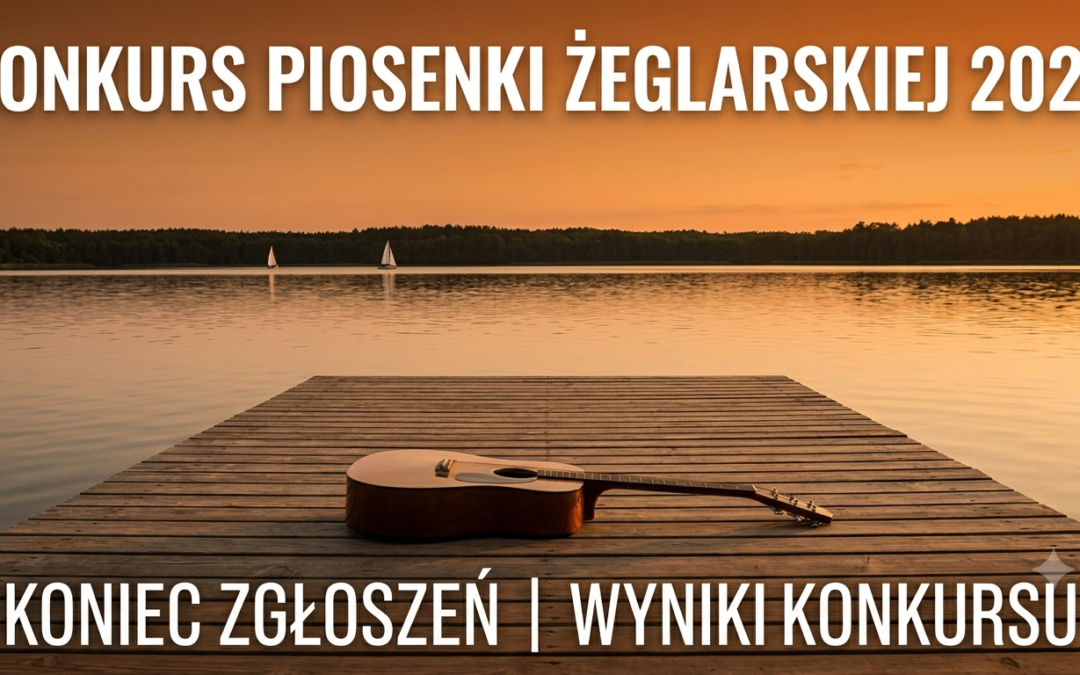 Znamy finalistów Konkursu Piosenki Żeglarskiej. Trzy formacje powalczą o nagrody na mikołajskiej promenadzie